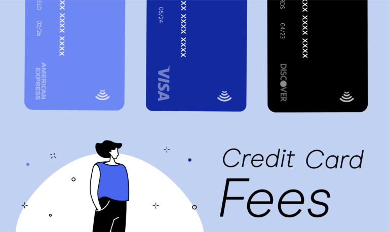 Are There Any Credit Card Fees?