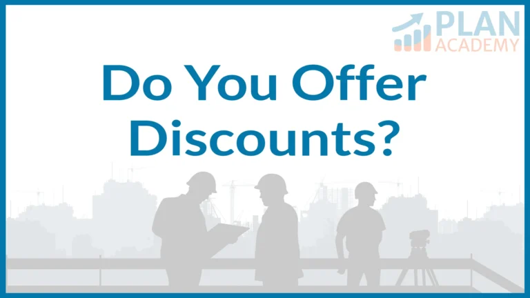 Do You Offer Any Discounts?