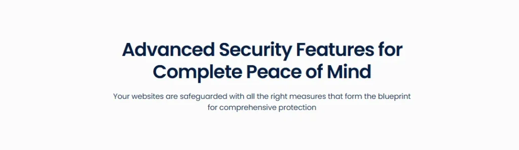 Advanced Security Features for Complete Peace of Mind